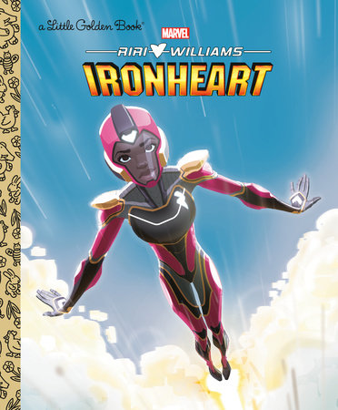 Ironheart Little Golden Book (Marvel) by Lois Evans