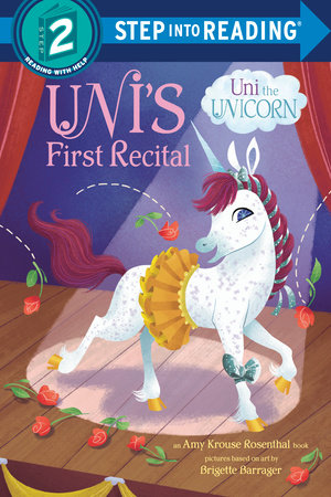 Uni's First Recital by Amy Krouse Rosenthal