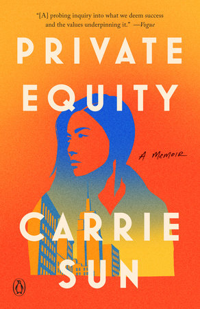 Private Equity by Carrie Sun