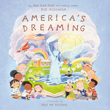 America's Dreaming by Bob McKinnon
