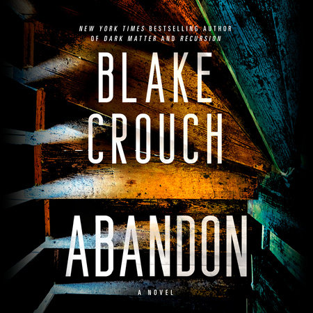 Abandon by Blake Crouch