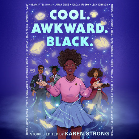 Cool. Awkward. Black. by Karen Strong
