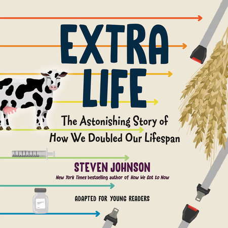 Extra Life (Young Readers Adaptation) by Steven Johnson