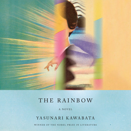 The Rainbow by Yasunari Kawabata