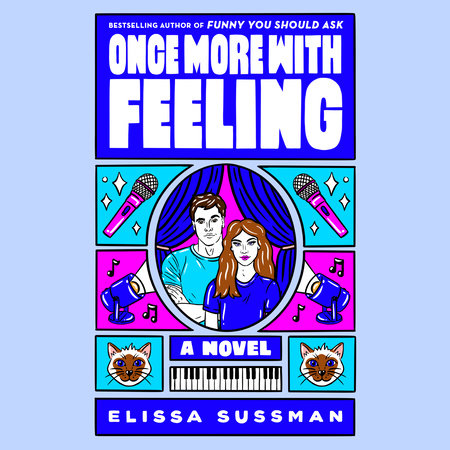 Once More with Feeling by Elissa Sussman