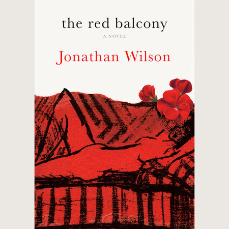 The Red Balcony by Jonathan Wilson