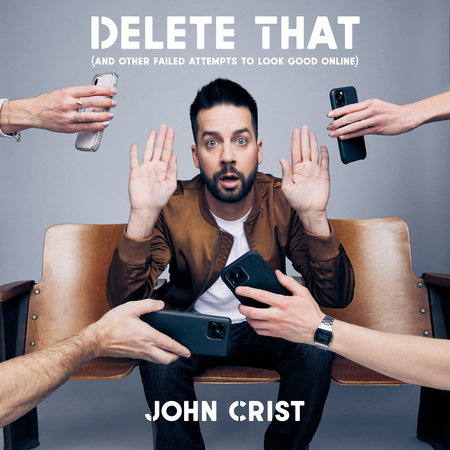 Delete That by John Crist