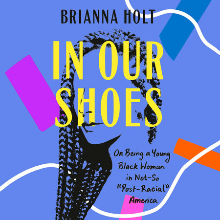 In Our Shoes by Brianna Holt