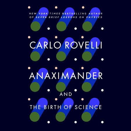 Anaximander by Carlo Rovelli