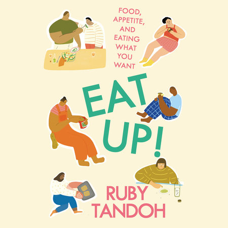 Eat Up! by Ruby Tandoh