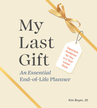 My Last Gift by Kim Boyer, JD