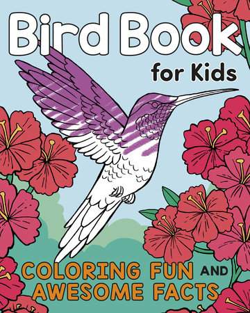 Bird Book for Kids by Katie Henries-Meisner
