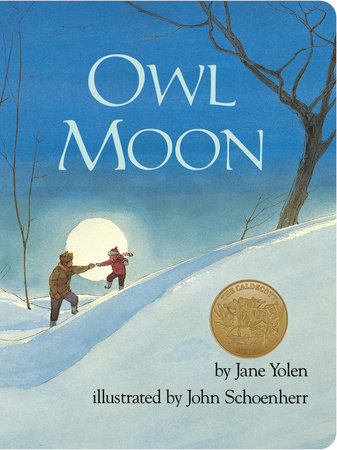 Owl Moon by Jane Yolen