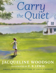 Carry the Quiet