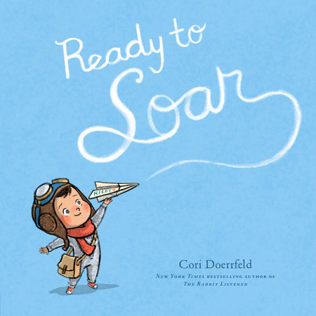 Ready to Soar by Cori Doerrfeld