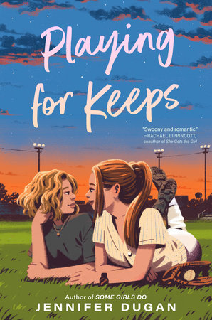 Playing for Keeps by Jennifer Dugan