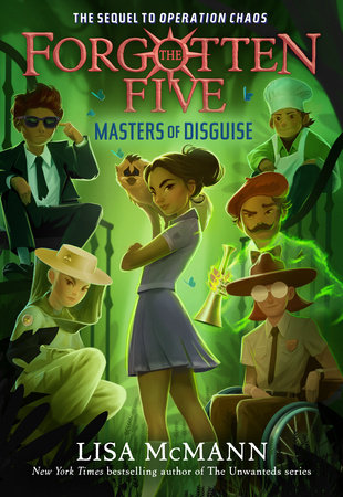 Masters of Disguise (The Forgotten Five, Book 6) by Lisa McMann