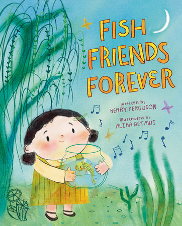 Fish Friends Forever by Kerry Ferguson