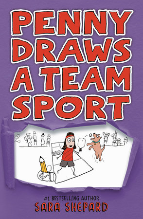 Penny Draws a Team Sport by Sara Shepard
