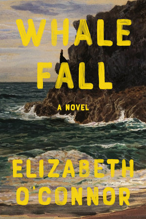 Whale Fall by Elizabeth O'Connor