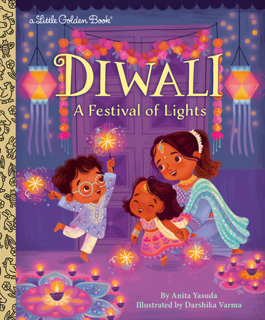 Diwali: A Festival of Lights by Anita Yasuda
