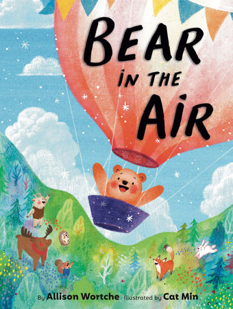 Bear in the Air by Allison Wortche