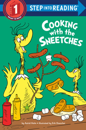 Cooking with the Sneetches by Astrid Holm