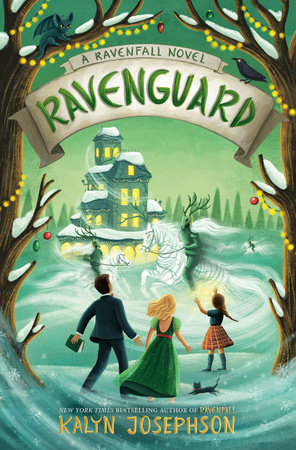 Ravenguard: A Ravenfall Novel by Kalyn Josephson