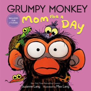 Grumpy Monkey Mom for a Day