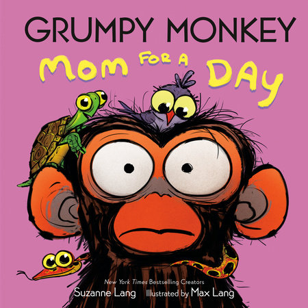 Grumpy Monkey Mom for a Day by Suzanne Lang