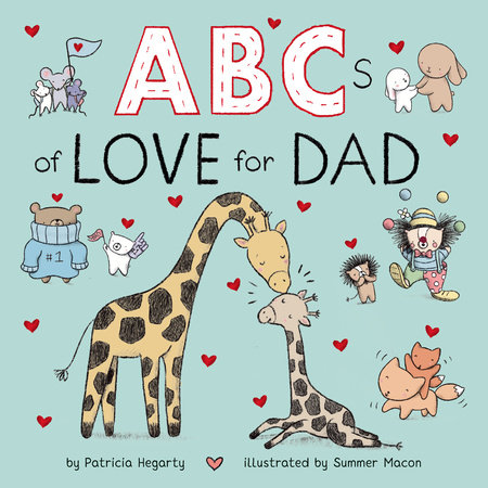 ABCs of Love for Dad by Patricia Hegarty