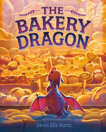 The Bakery Dragon by Devin Elle Kurtz