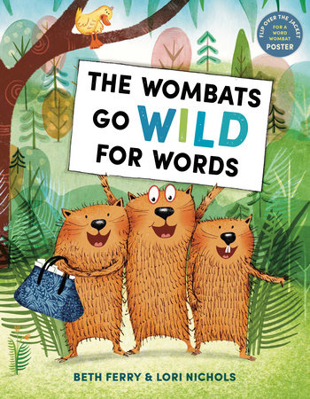 The Wombats Go Wild for Words by Beth Ferry