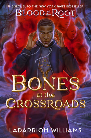 Bones at the Crossroads by LaDarrion Williams