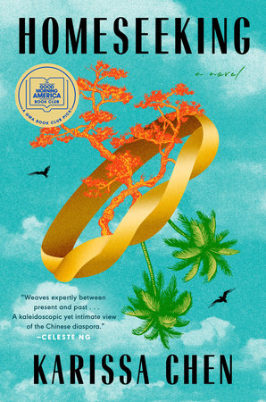 Homeseeking: A GMA Book Club Pick by Karissa Chen