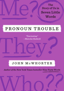 Pronoun Trouble