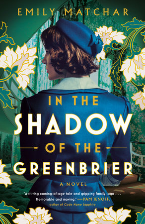 In the Shadow of the Greenbrier by Emily Matchar