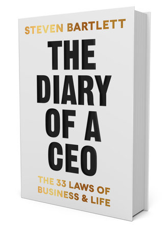 The Diary of a CEO by Steven Bartlett