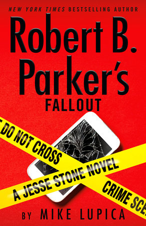 Robert B. Parker's Fallout by Mike Lupica