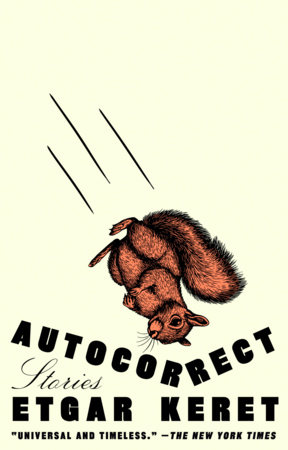 Autocorrect by Etgar Keret