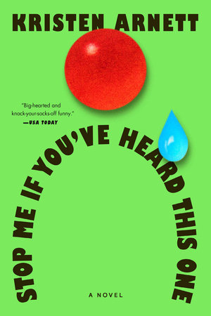 Stop Me If You've Heard This One by Kristen Arnett