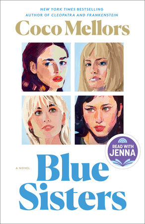 Blue Sisters: A Read with Jenna Pick by Coco Mellors