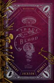 A Trade of Blood by Robert Jackson Bennett
