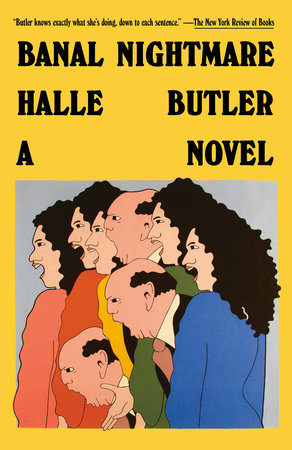 Banal Nightmare by Halle Butler