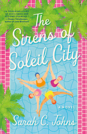 The Sirens of Soleil City by Sarah C. Johns