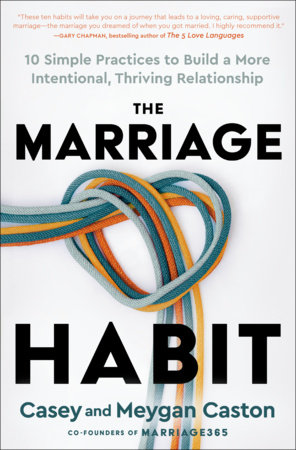 The Marriage Habit by Casey Caston and Meygan Caston