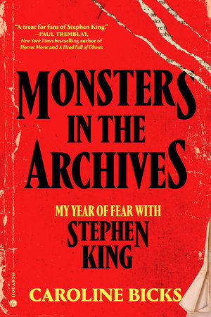 Monsters in the Archives by Caroline Bicks