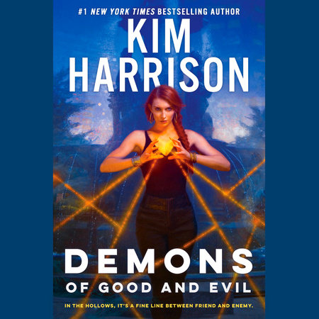 Demons of Good and Evil by Kim Harrison