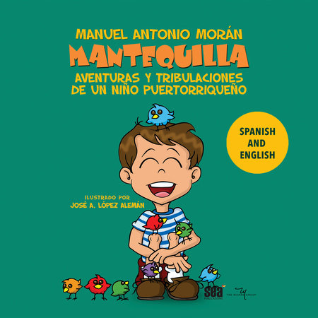 Mantequilla by Manuel Antonio Morán