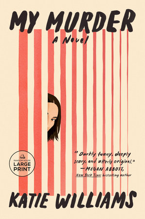 My Murder by Katie Williams